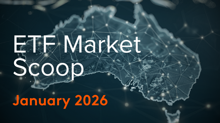 ETF Market Scoop: January 2026